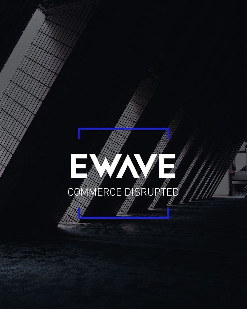 The Evolution of eWave- our new look is live!